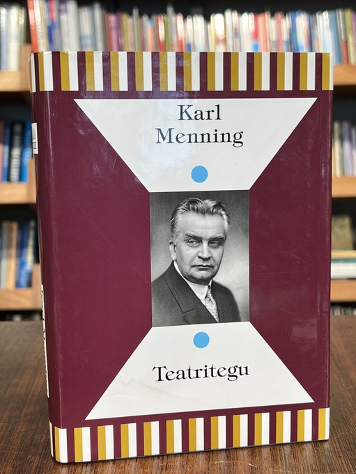 Karl Menning "Teatritegu"