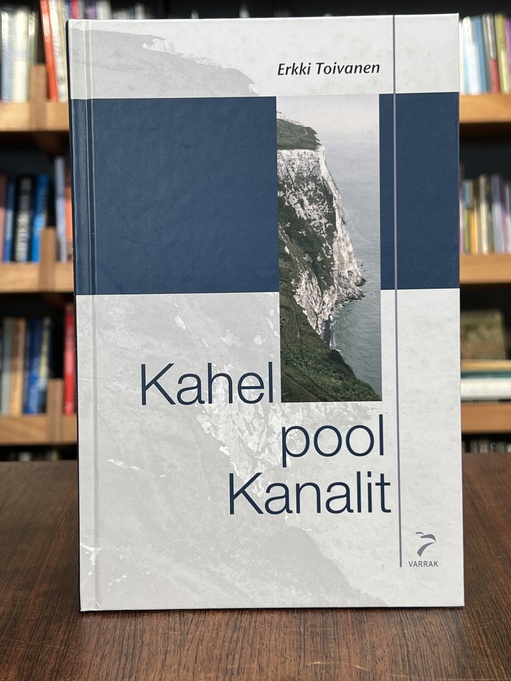 Erkki Toivanen "Kahel pool Kanalit"