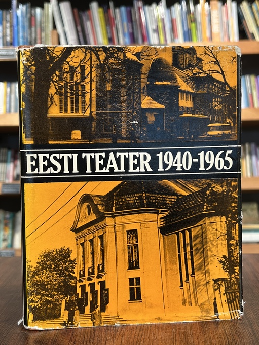 Eesti Nõukogude teater 1940-1965. Sõnalavastus