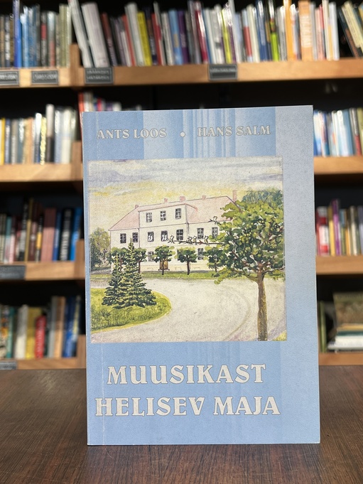 Ants Loos, Hans Salm "Muusikast helisev maja"
