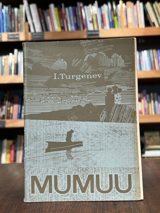 Ivan Turgenev "Mumuu"