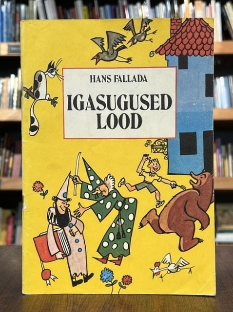 Hans Fallada "Igasugused lood"