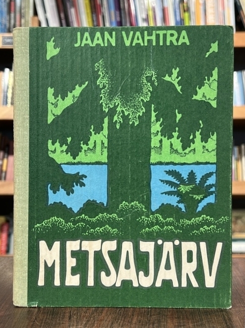 Jaan Vahtra "Metsajärv"