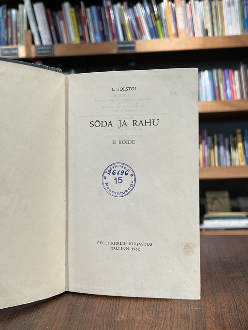 Lev Tolstoi ''Sõda ja rahu II köide''