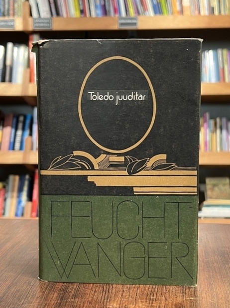 Lion Feuchtwanger ''Toledo juuditar''