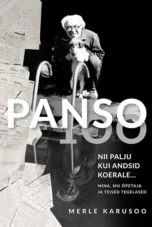 Panso 100. Nii palju kui andsid koerale 1. osa