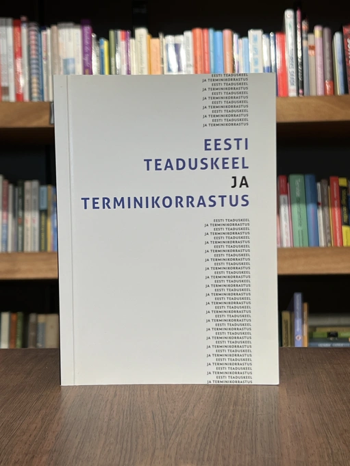 Eesti teaduskeel ja terminikorrastus