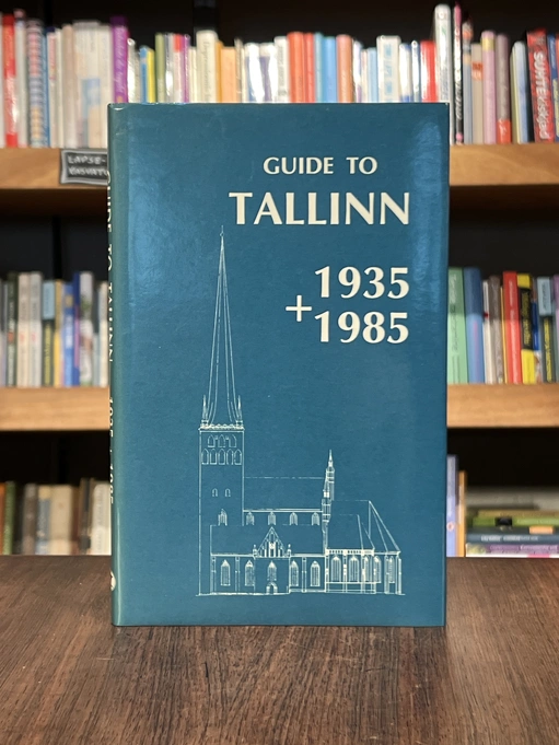 Guide to Tallinn 1935 + 1985