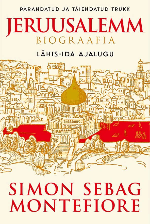 Jeruusalemm. Lähis-Ida ajalugu