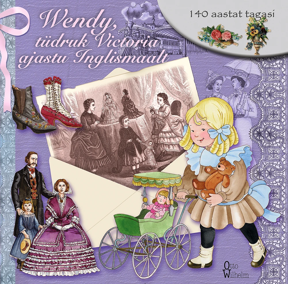 Wendy, tüdruk Victoria ajastu Inglismaalt 140 aastat tagasi
